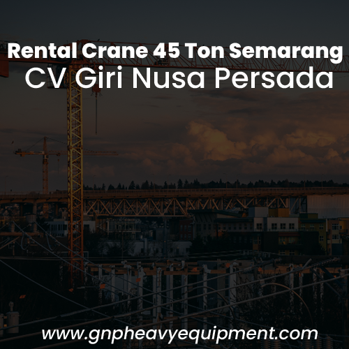 rental-crane-45-ton-semarang